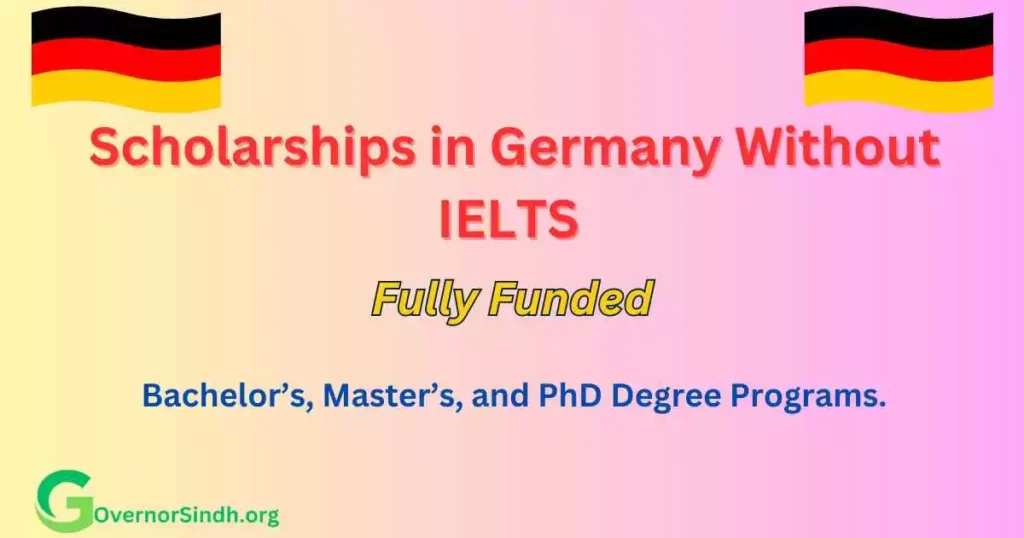 Scholarships In Germany Without IELTS 2024 – GovernorSindh