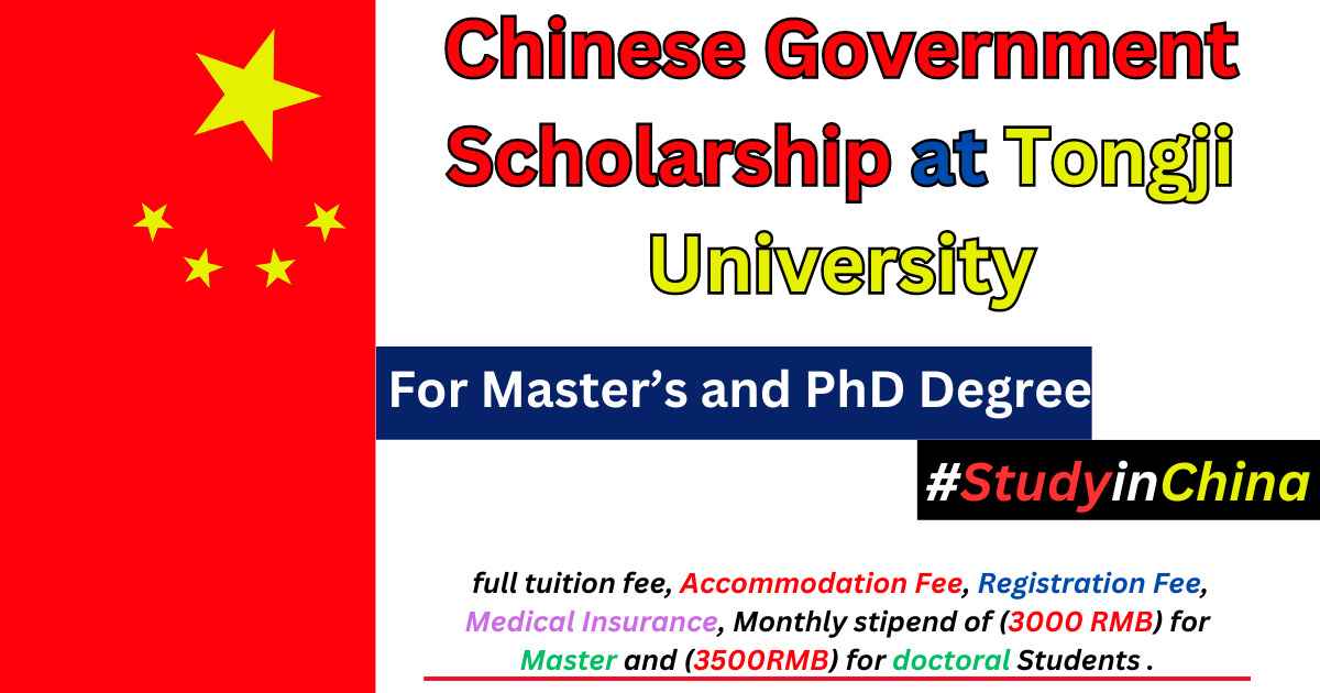 Chinese Government Scholarship 2024 at Tongji University