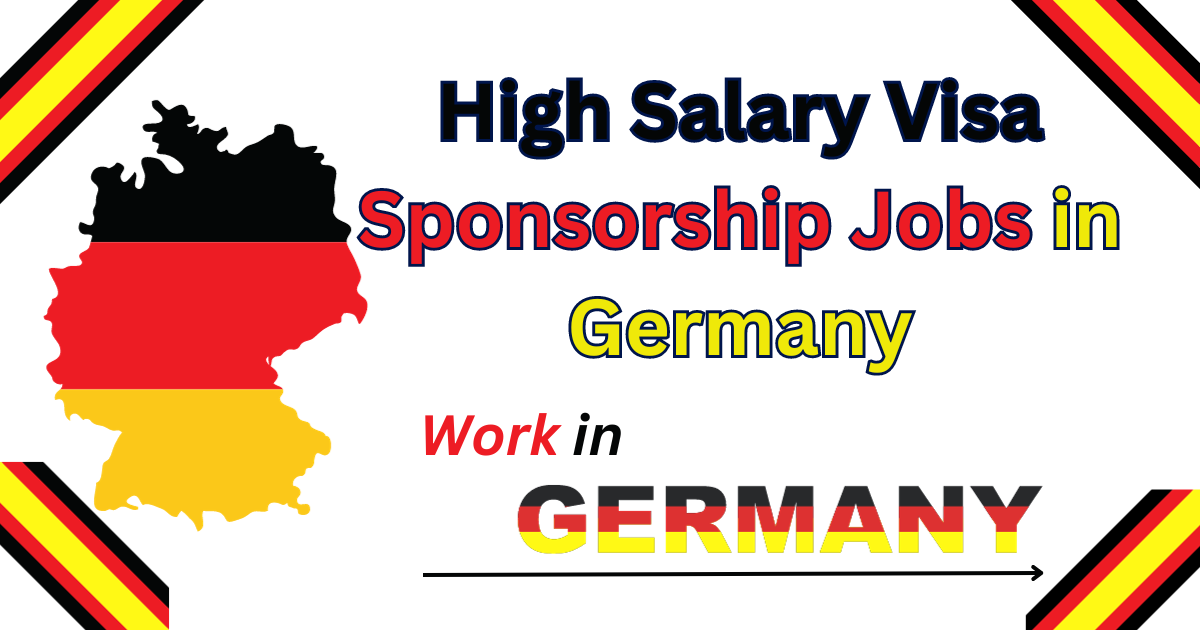 High Salary Visa Sponsorship Jobs In Germany 2024   High Salary Visa Sponsorship Jobs In Germany 