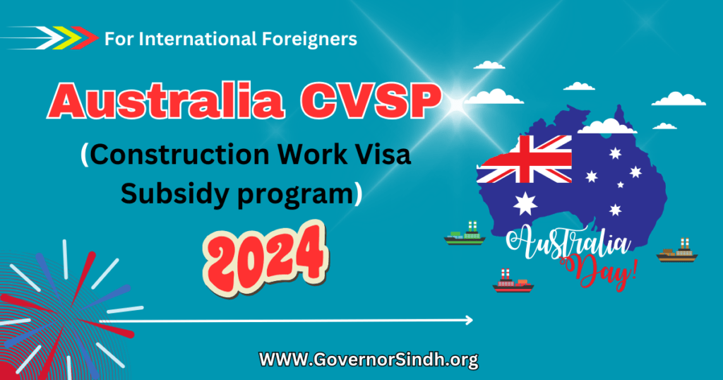 Australia CVSP 2024 (Construction Work Visa Subsidy program)