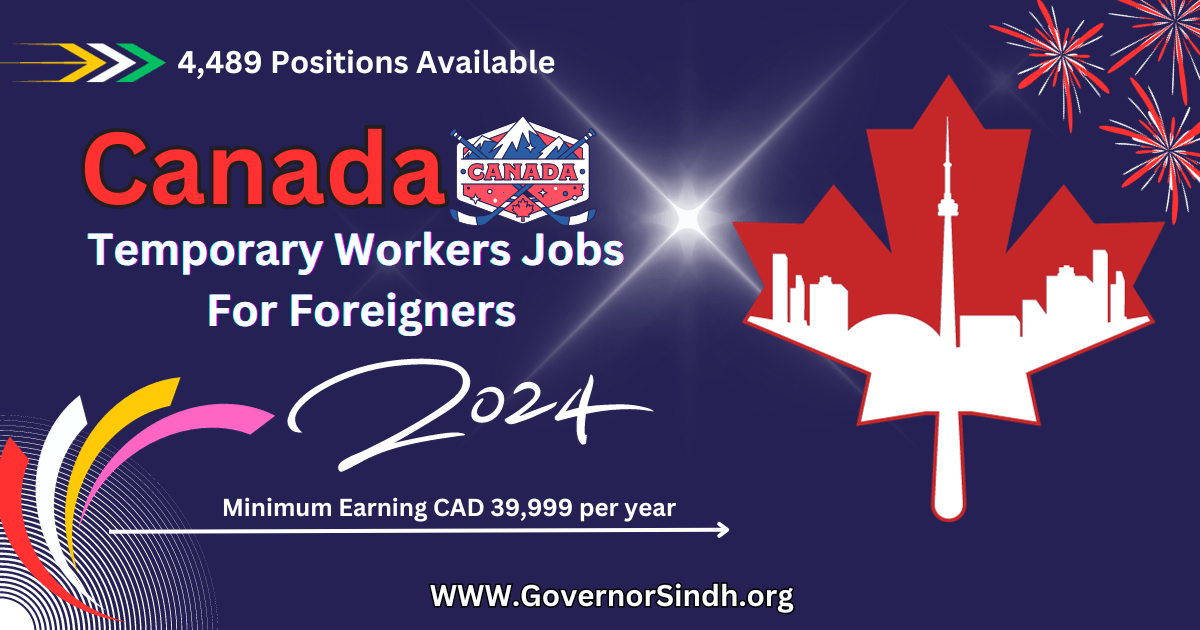 Canada Temporary Workers Jobs For Foreigners in 2024 Complete Process